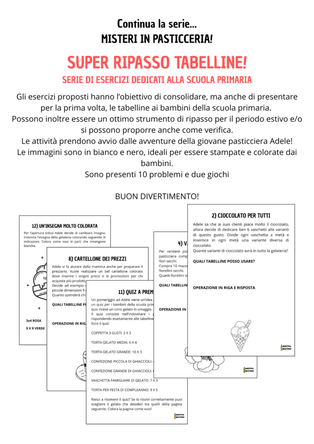 SUPER RIPASSO TABELLINE PER LA SCUOLA PRIMARIA. SERIE: MISTERI IN PASTICCERIA