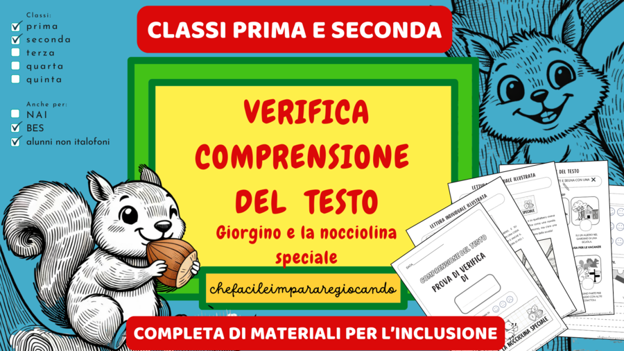VERIFICA - COMPRENSIONE DEL TESTO - PRIMA E SECONDA - GIORGINO E LA NOCCIOLINA SPECIALE