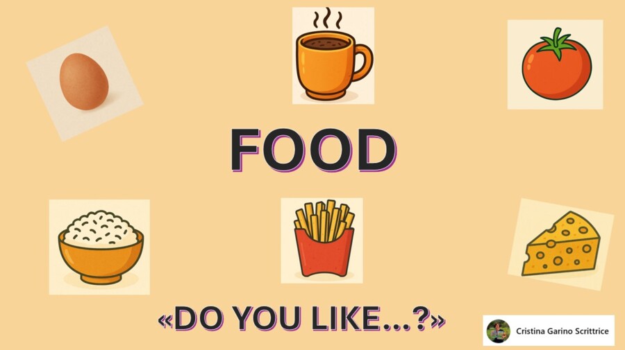 "DO YOU LIKE...?" - FOOD