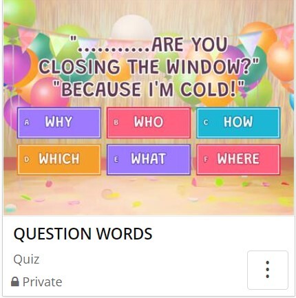 QUESTION WORDS