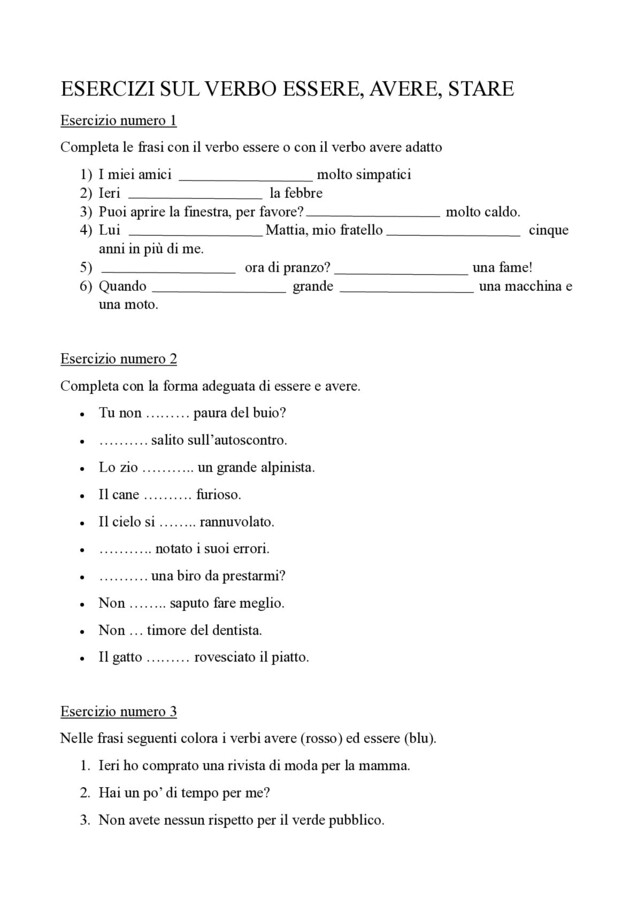 Esercizi con Verbo Avere, Essere e Stare