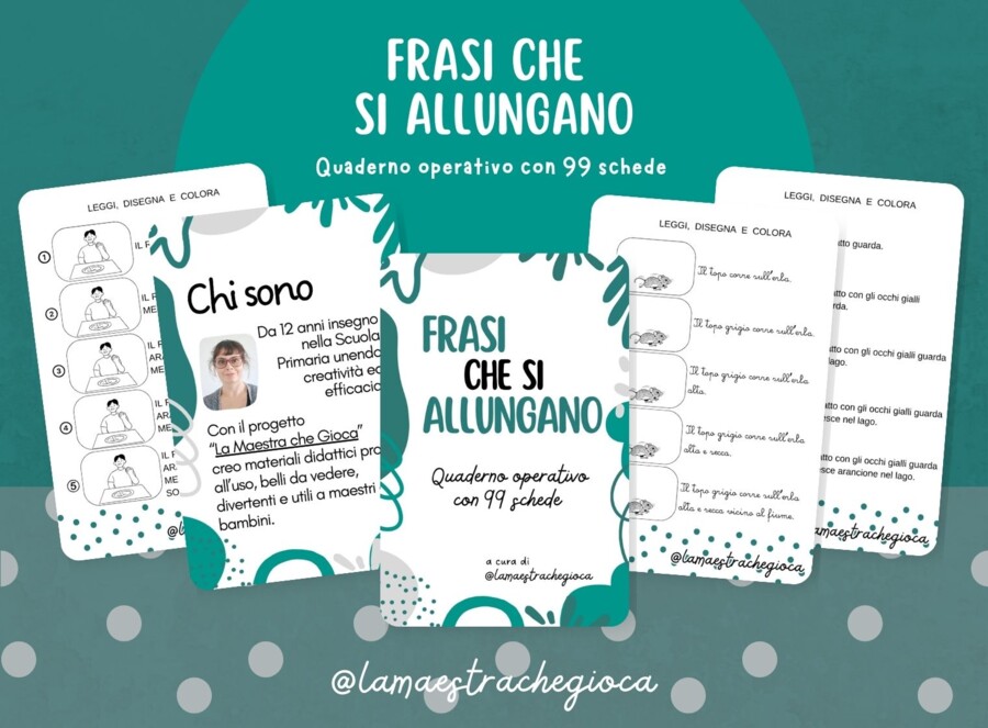 FRASI CHE SI ALLUNGANO – 99 schede per allenare lettura e comprensione
