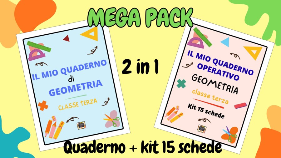 MEGA PACK QUADERNI DI GEOMETRIA CLASSE TERZA (2 in 1): Quaderno di Teoria + Quaderno Operativo Kit 15 Schede