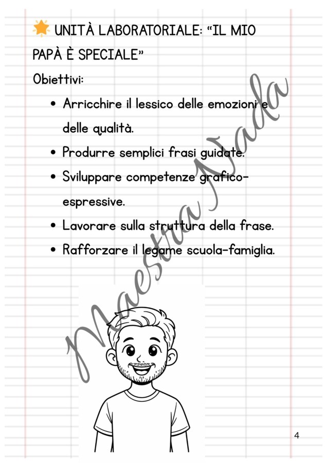 UNITÀ LABORATORIALE: “IL MIO PAPÀ È SPECIALE” Italiano classe prima scuola primaria