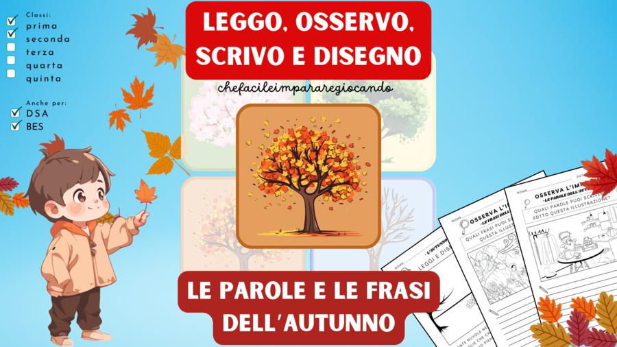 LEGGO E SCRIVO LE PAROLE E LE FRASI DELL'AUTUNNO