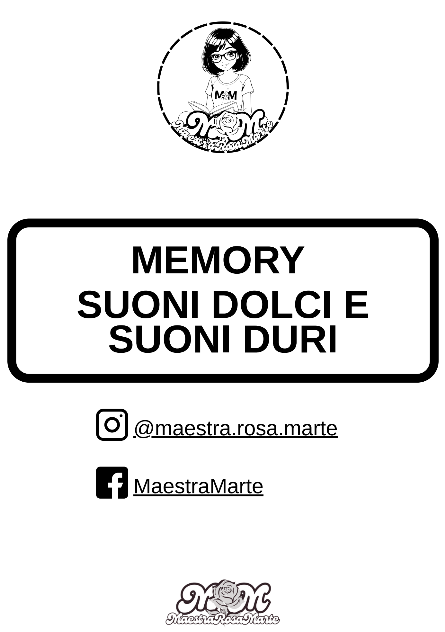 Memory Suoni Dolci e Suoni Duri