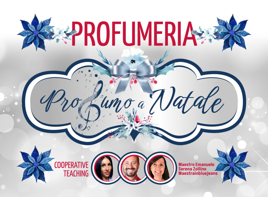 PROFUMERIA "PROFUMO A NATALE" CT SerenaZollino MaestroEmanuele Maestrainbluejeans