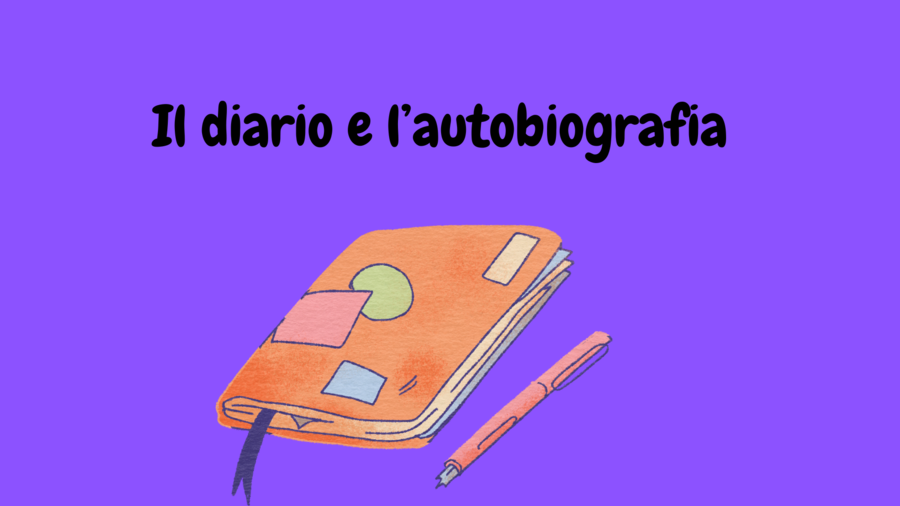 Il diario e l'autobiografia