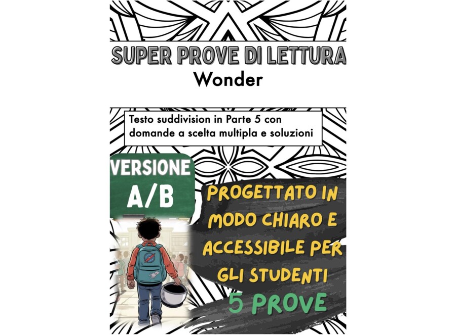 📘🌟 5x Test di lettura su «Wonder» di R. J. Palacio ✨ (Versione A/B – per capitoli, in classe)