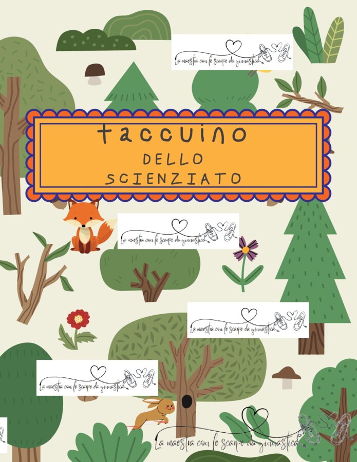 Il taccuino dello scienziato ANIMALI E PIANTE DELLA COLLINA