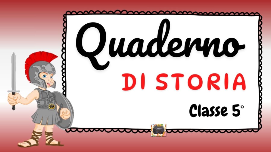 QUADERNO DI STORIA - Classe V - con matrici