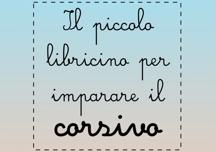 Il piccolo libricino per imparare il corsivo