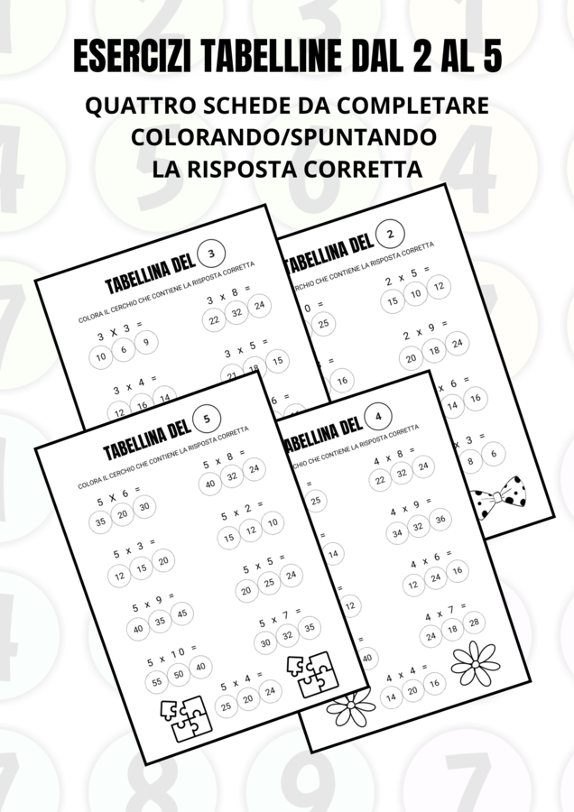 ESERCIZI TABELLINE DAL 2 AL 5