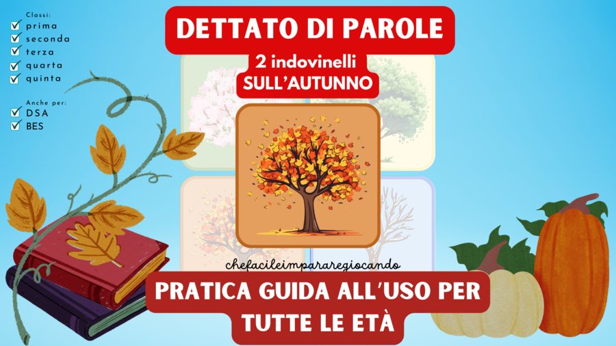 GUIDA AL DETTATO / AUTODETTATO DI PAROLE CON GLI INDOVINELLI (2 INDOVINELLI GRATUITI)