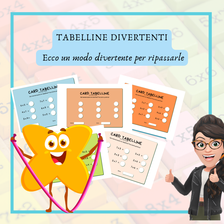 TABELLINE DIVERTENTI - CARD PER RIPASSARE LE TABELLINE