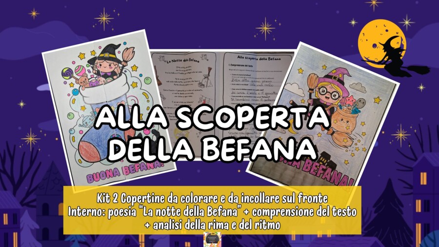 BIGLIETTO "ALLA SCOPERTA DELLA BEFANA" da colorare + attività di comprensione e analisi