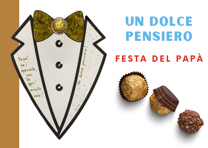 Un dolce pensiero - Festa del papà