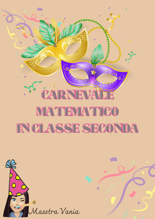 Carnevale matematico in classe seconda