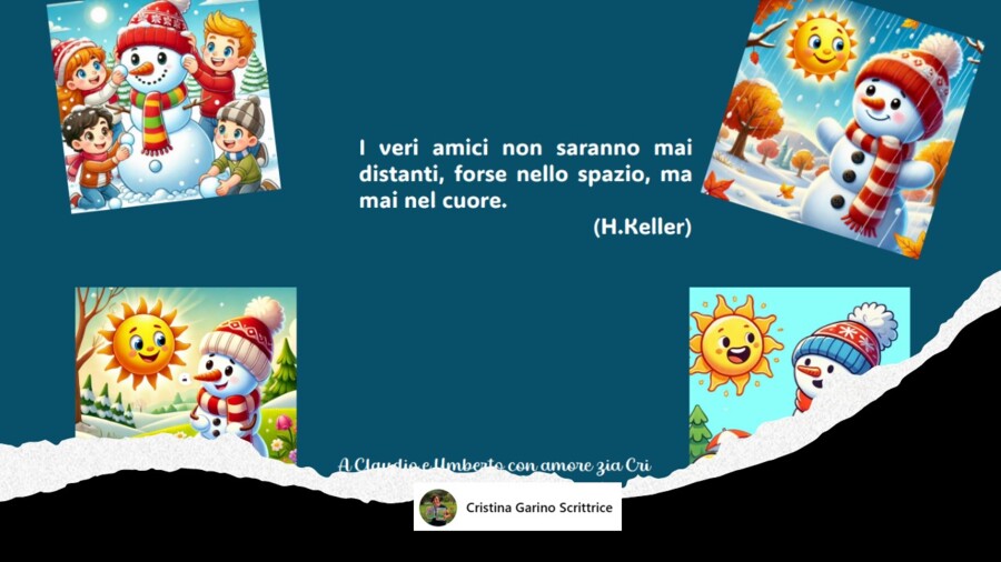 " IL SOLE E IL PUPAZZO DI NEVE"