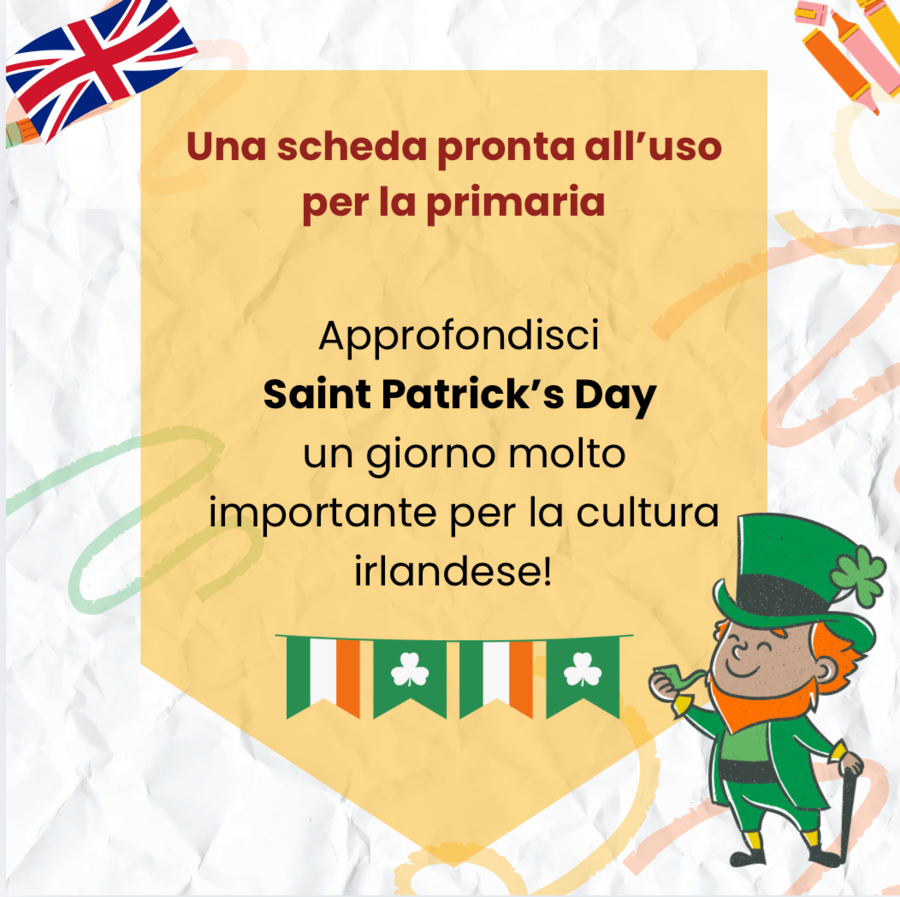 Saint Patrick's Day - lettura di approfondimento in inglese ed esercizi