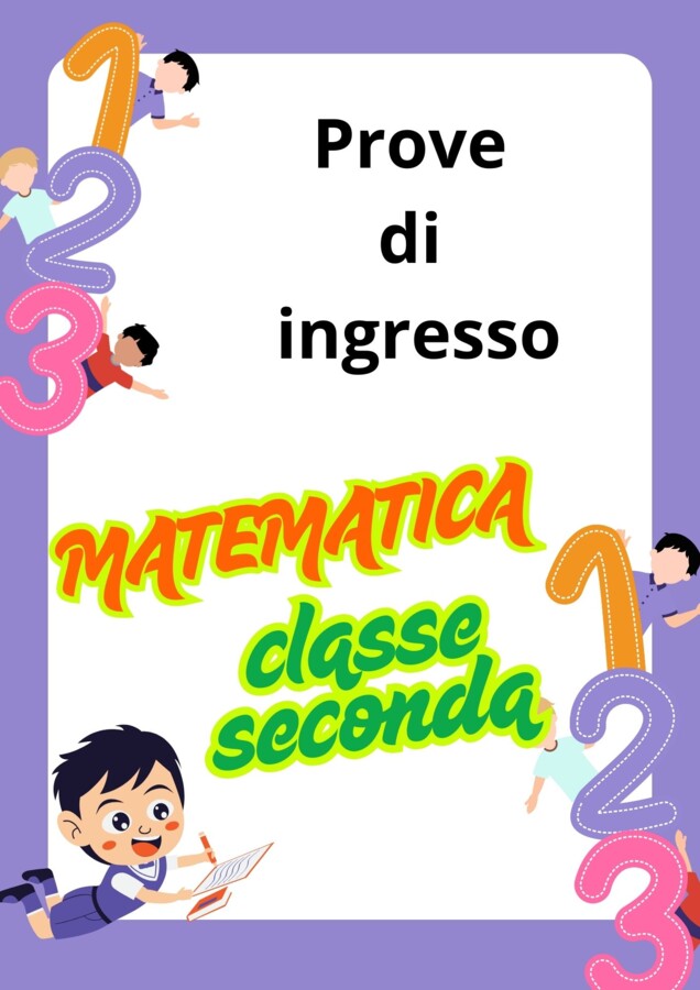 Prove di ingresso MATEMATICA classe seconda