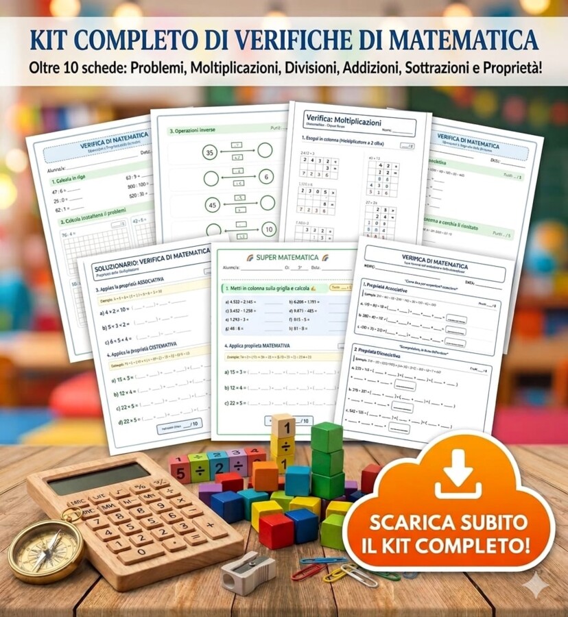 Kit Verifiche Matematica Classe 3ª (le quattro operazioni e le loro proprietà, problemi e soluzioni)