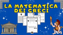 LA MATEMATICA DEI GRECI - kit 6 schede di matematica per la classe 4^ e 5^