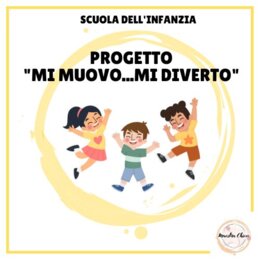 PROGETTO "MI MUOVO MI DIVERTO" - SCHEMA CORPOREO