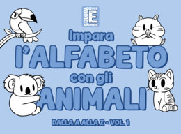 Impara l'ALFABETO con gli ANIMALI - dalla A alla Z - Vol. 1
