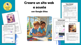 Creare un sito web in classe con Google Sites: rendere visibile l'apprendimento creando un portfolio digitale con i tuoi studenti