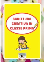 Scrittura creativa in classe prima