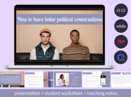 Conversations for adults: How to have better political conversations (level C1-C2)