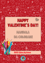 Happy Valentine's day! Mandala di San Valentino da colorare