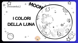 Luna: i colori. Arte e scienze