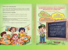 GUIDA DIDATTICA ITALIANO E STORIA CLASSE PRIMA.... METODO GRADUALE STAMPATO MAIUSCOLO
