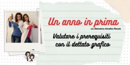 Valutare i prerequisiti in classe prima con il dettato grafico