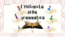 L'Alchimista della Grammatica.