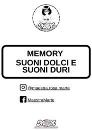 Memory Suoni Dolci e Suoni Duri