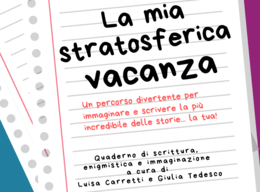 LA MIA STRATOSFERICA VACANZA - PRIMA PARTE (Capitoli 1-4)