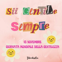 GIORNATA MONDIALE DELLA GENTILEZZA 🌼