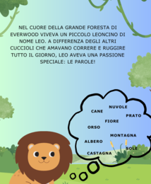 "LEO e la magia delle PAROLE" - Albo illustrato con proposte di Attività Didattiche. Ottima attività per promuovere lo sviluppo della letto-scrittura di parole con i principali suoni ortografici. Un libro educativo: insegna la gentilezza e l'amicizia ai 