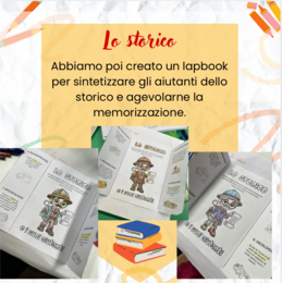 Lo storico - approfondimento, lapbook e verifica