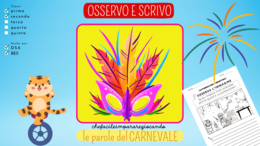 CARNEVALE : OSSERVA E SCRIVI LE PAROLE - CLASSI PRIMA E SECONDA - UN VIDEO