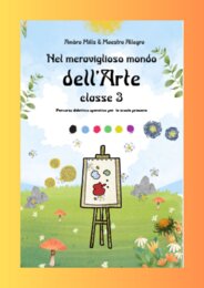 Nel Meraviglioso Mondo dell'Arte Classe 3