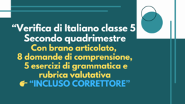 “Verifica di Italiano classe 5 Secondo quadrimestre (comprensione, grammatica e scrittura)”