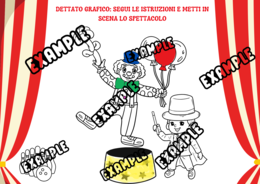 DETTATO GRAFICO: SEGUI LE ISTRUZIONI E METTI IN SCENA LO SPETTACOLO