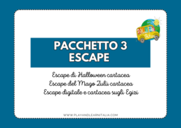 PACCHETTO 3 ESCAPE PER BAMBINI