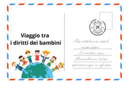 Cartoline dal mondo: Diritti dei Bambini tra speranze e sfide- classi III/V