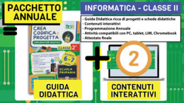 PACCHETTO 2 Informatica e Coding 6-7 Anni – Guida 2 + Percorso Digitale 2