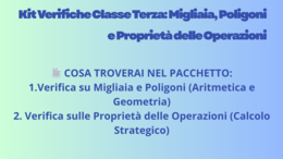 Kit Verifiche Classe Terza: Migliaia, Poligoni e Proprietà delle Operazioni